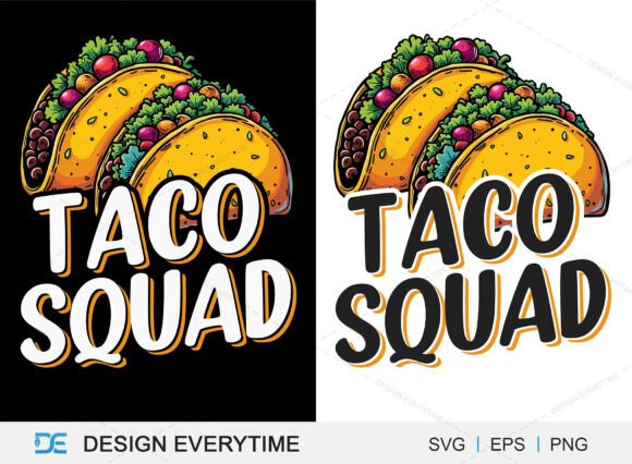 Download Taco Squad SVG Design - Design Collection